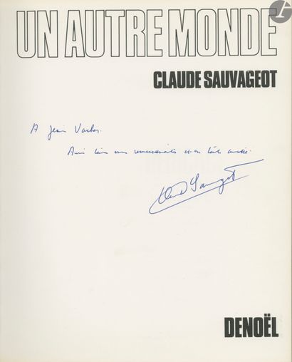 null SAUVAGEOT, CLAUDE (1935-2010) [Signed]
Un autre monde.
Denoël, Paris, 1971.
In-4...