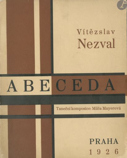 null NEZVAL, VITEZSLAV (1900-1958)
Abeceda.
Tanecni komposice: Milca Mayerova.
J.Otto,...
