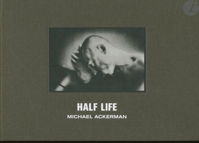 ACKERMAN, MICHAEL (1967) [Signed
]Half Life.
Delpire,...