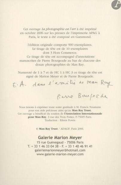 null MAN RAY
BOURGEADE, PIERRE (1927-2009) [Signed]
La Photographie est l'Art.
Galerie...