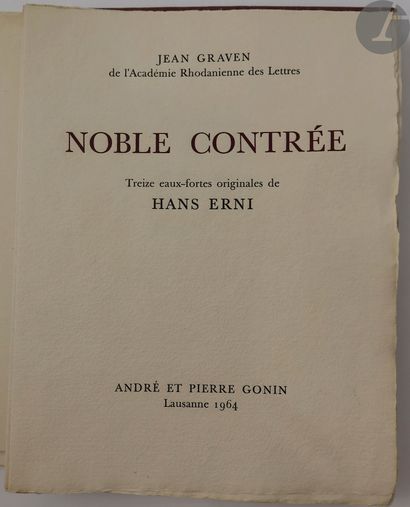 null *GRAVEN (Jean) - ERNI (Hans).
Noble contrée.
Lausanne : André et Pierre Gonin,...