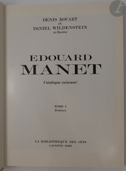 null [MANET (Édouard)] - ROUART (Denis) - WILDENSTEIN (Daniel).
Édouard Manet. Catalogue...