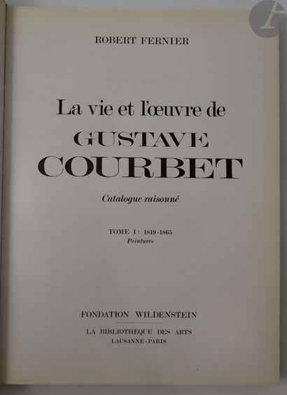[COURBET (Gustave)] - FERNIER (Robert). La...