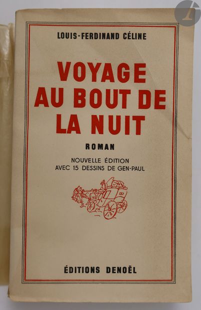 null *CÉLINE (Louis-Ferdinand).
Voyage au bout de la nuit. Roman. 
Paris : Denoël,...