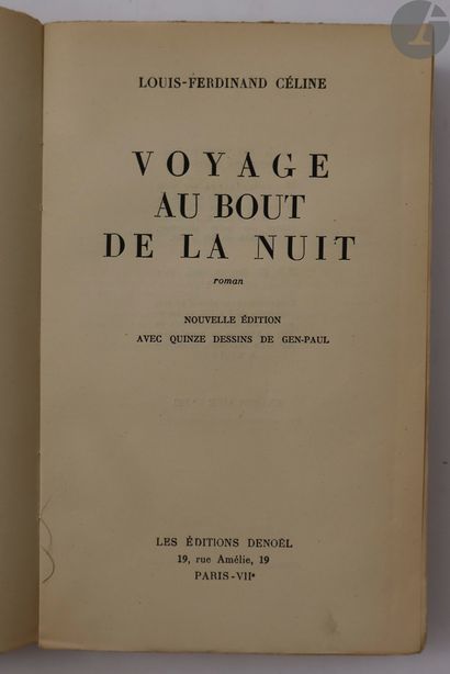 *CÉLINE (Louis-Ferdinand). Voyage au bout...
