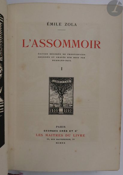 null ZOLA (Émile).
Set of 10 works:


- L'ASSOMMOIR. Edition decorated with frontispieces...