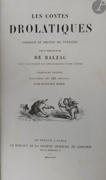  *BALZAC (Honoré). Les Contes drolatiques colligez ez abbayes de Touraine et mis...