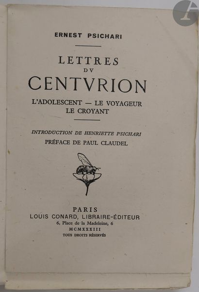 null *PSICHARI (Ernest).
Lettres du Centurion. L'Adolescent. Le Voyageur. Le Croyant....