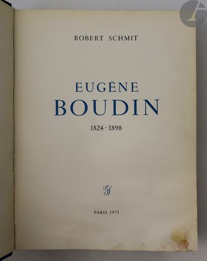 [BOUDIN (Eugène)] - SCHMIT (Robert). Eugène...