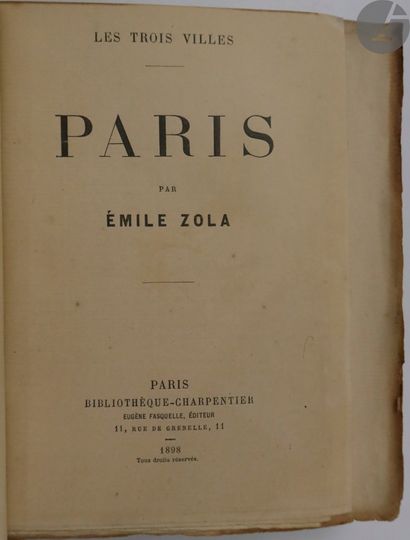 null ZOLA (Émile).
Les Trois villes. Paris.
Paris : Bibliothèque-Charpentier, 1898....