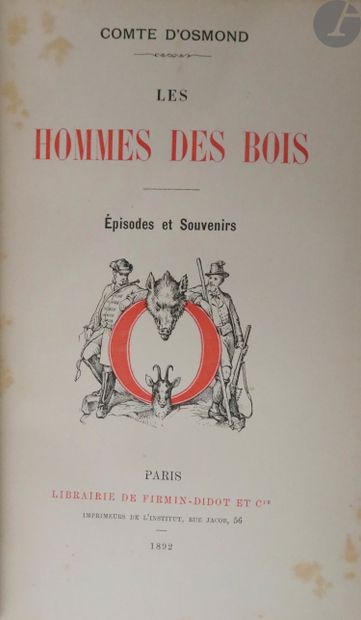 null *[CHASSE] - OSMOND (Rainulphe d').
Les Hommes des bois. Épisodes et Souvenirs.
Paris...