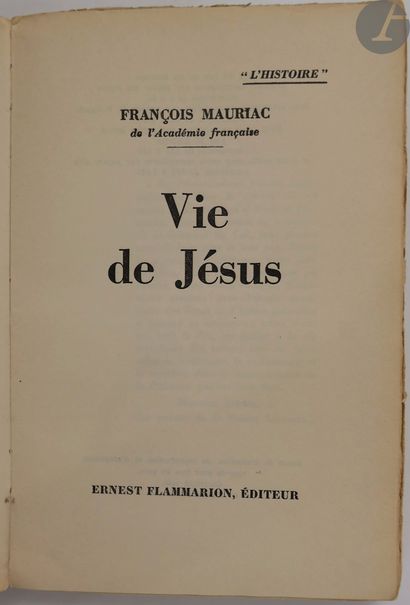 null MAURIAC (François).
Vie de Jésus.
Paris : Ernest Flammarion, (1936). — In-8,...