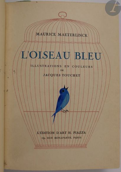 null *MAETERLINCK (Maurice) - TOUCHET (Jacques).
L'Oiseau bleu.
Paris : L'édition...