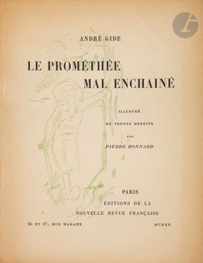 null *PIERRE BONNARD (1867-1947) - Gide (André).
Le Prométhée mal enchaîné. Paris,...