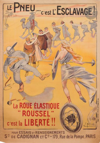 null Ernest MONTAUT (1879-1909)
Le Pneu… c’est l’esclavage, la roue « Roussel » c’est...
