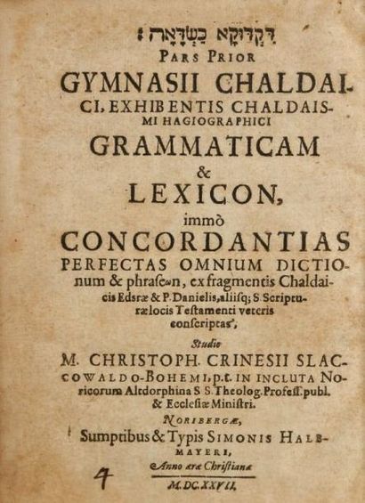 CRINESIUS Christophe Grammatica et lexicon. Nuremberg, Halbmayer, 1627. Deux parties...