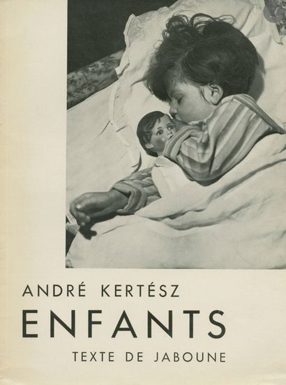 null KERTESZ, ANDRE (1894-1985)
Enfants. 
Texte de Jaboune. 
Édition d'Histoire et...