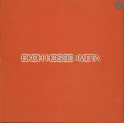 null HOSOE, EIKOH (1933) [Signed
]Meta.
ICP, New York, 1991.
in-4 ( 25 x 25,5 cm)....