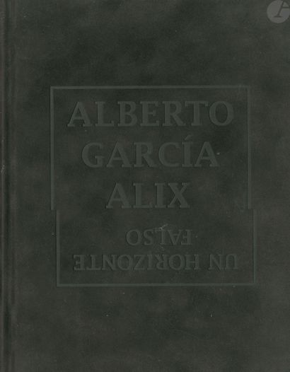 null GARCIA-ALIX, ALBERTO (1956) [Signed]
Un Horizonte Falso.
Maison Européenne de...