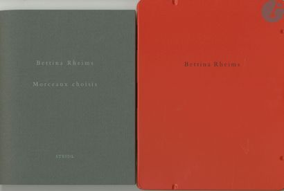 RHEIMS, BETTINA (1952)
Morceaux choisis.
Steidl,...