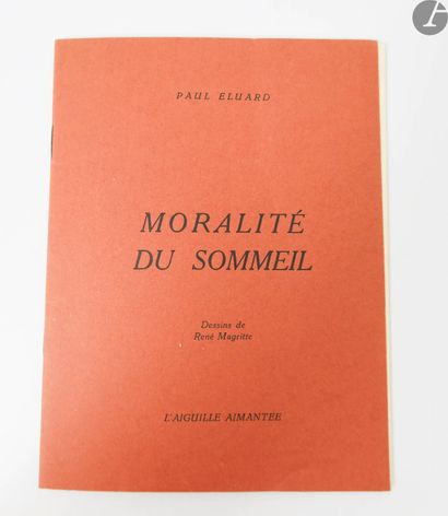  ÉLUARD (Paul). Moralité du sommeil. Anvers : L'Aiguille aimantée, [1941]. — Brochure...