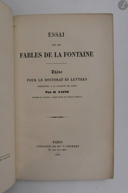  *TAINE (Hippolyte). Essai sur les fables de La Fontaine. Thèse pour le doctorat...