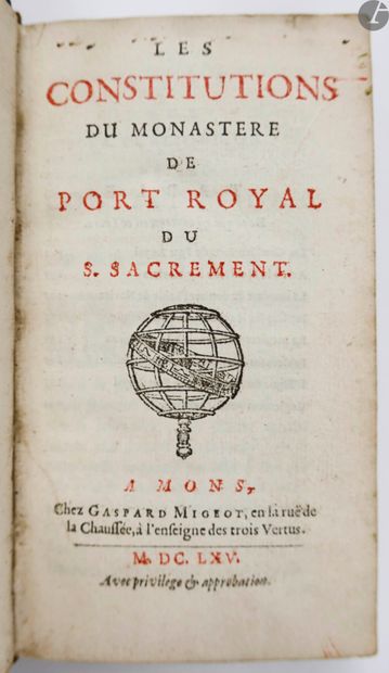  [JANSÉNISME]. Les Constitutions du monastère de Port Royal du S. Sacrement. Mons...
