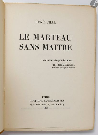 null CHAR (René).
Le Marteau sans maître.
Paris : Éditions surréalistes, 1934. —...