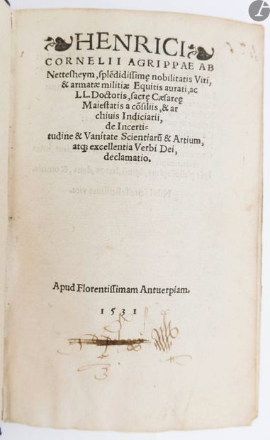 null AGRIPPA (Henri Corneille).
De Incertitudine & Vanitate Scientiaru(m) & Artium,...