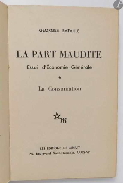 null BATAILLE (Georges).
The cursed share. Essay of general economy. La Consumation.
Paris...