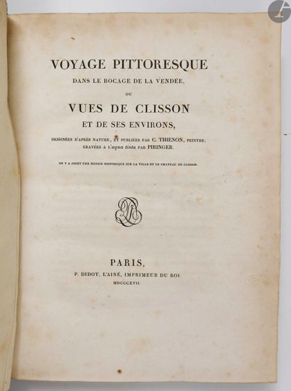  THIENON (Claude). Voyage pittoresque dans le bocage de la Vendée, ou vues de Clisson...
