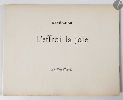  CHAR (René). L'Effroi la joie. Saint-Paul : Au Vent d'Arles, [1969]. — In-4 oblong,...