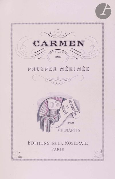 null MARTIN (Charles) - MÉRIMÉE (Prosper).
Carmen.
Paris : Éditions de la Roseraie,...