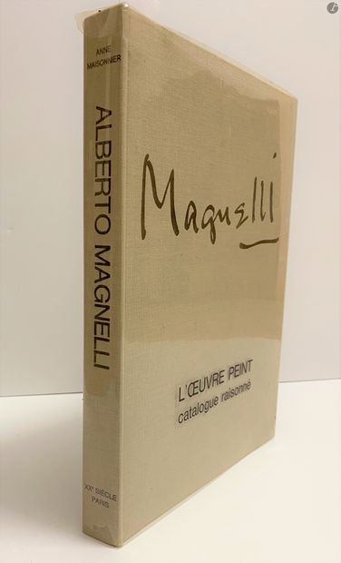  Alberto MAGNELLI, Alberto Magnelli, l'œuvre peint, catalogue raisonné, A. Maisonnier,...