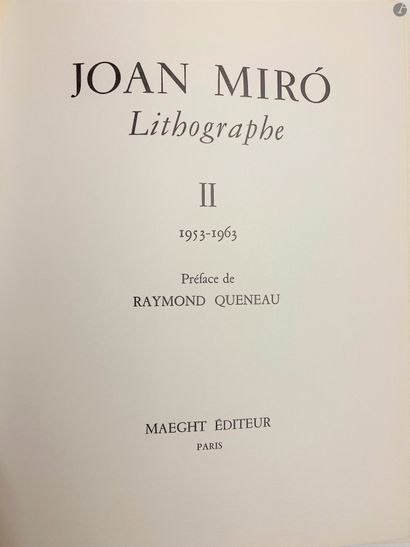 null MIRO, Joan Miro Lithographe, 2 volumes : 

- Vol I (1930-1951), Michel Leiris,...