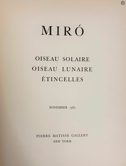 null Juan MIRO, oiseau solaire, oiseau lunaire, étincelles, Pierre Matisse Gallery,...
