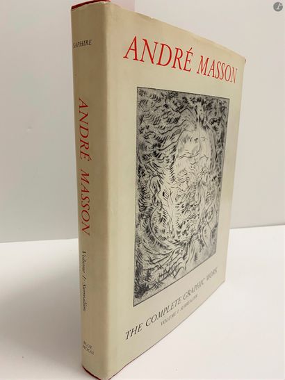 null André MASSON, the complete graphic work, volume I, surrealism, 1924-49, Lawrence...