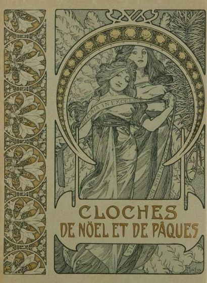 MUCHA (Alphonse) - GEBHART (Emile) Cloches de Noël et de Pâques. Paris, F. Champenois...