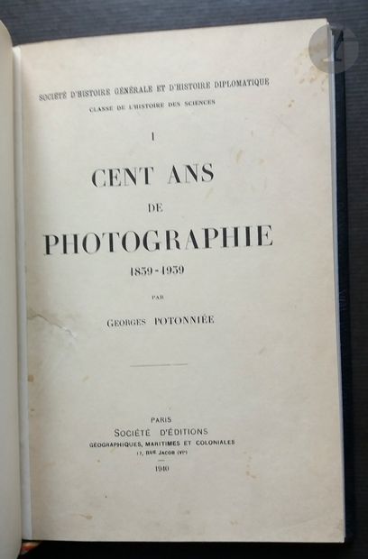 null POTONNIÉE, GEORGES
Cent ans de photographie 1839-1939.
Société d'Éditions Géographiques,...