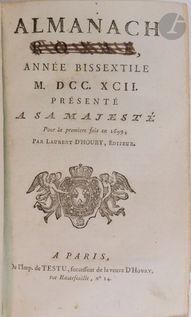 null [ALMANACH].
Almanach royal, année bissextile M. DCC. XCII.
Paris : imp. De Testu,...