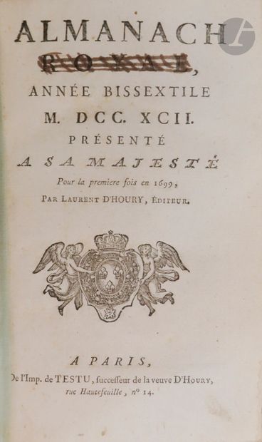 null [ALMANACH].
Almanach royal, année bissextile M. DCC. XCII.
Paris : imp. De Testu,...