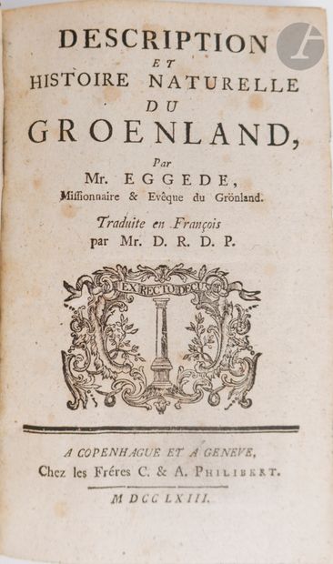 null EGEDE (Hans).
Description et histoire naturelle du Groenland. Traduite en Français...