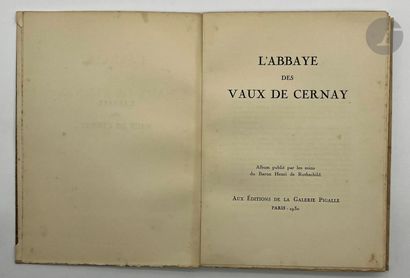 null [ROTHSCHILD - VAULX DE CERNAY]
AUBERT (Marcel).
L’Abbaye de Vaux de Cernay....