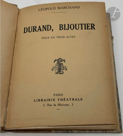 null [HENRI DE ROTHSCHILD -THÉÂTRE]
MARCHAND (Léopold).
Durand, bijoutier. Pièce...