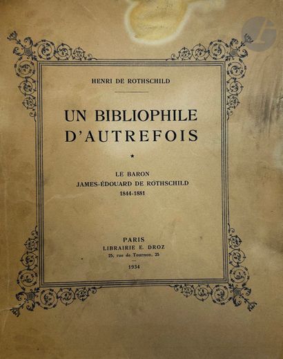 null [HENRI DE ROTHSCHILD - WRITER]
ROTHSCHILD (Henri de).
A bibliophile of the past....