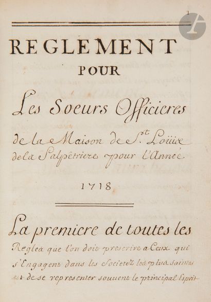 null SALPÊTRIÈRE. Manuscrit, Reglement pour les Sœurs Officieres de la Maison de...