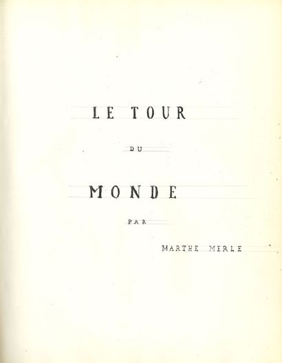 TOUR DU MONDE. Tapuscrit, Le Tour du Monde...