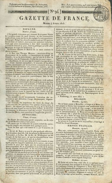 null CENT-JOURS. Périodique, Gazette de France, avril-juin 1815. Paris, imp. Pillet...