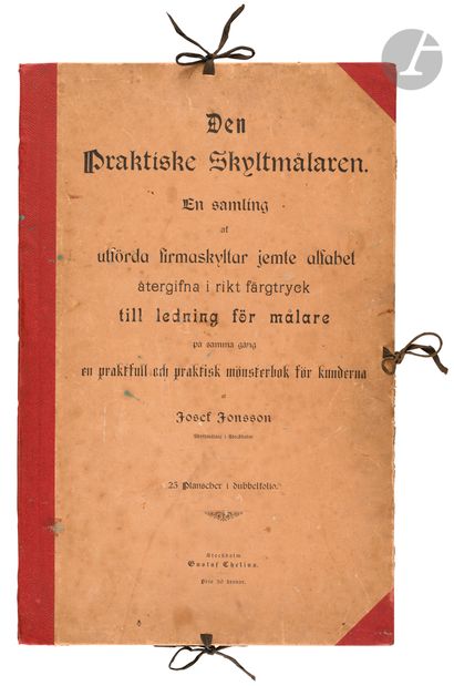 null JONSSON (Josef).
Den Praktiske Skyltmalaren.
En samling af utförda firmaskyltar...