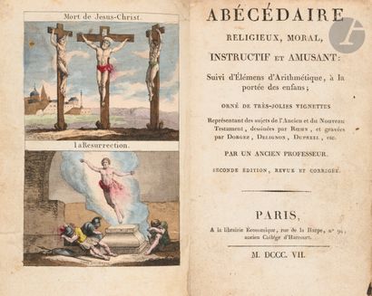 null [ROEHN (Adolphe)].
Abécédaire religieux, moral, instructif et amusant.
Suivi...